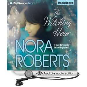  The Witching Hour (Audible Audio Edition) Nora Roberts 