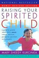 NOBLE  Raising Your Spirited Child A Guide for Parents Whose Child 