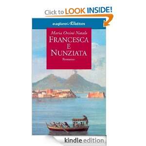 Francesca e Nunziata (I tornesi) (Italian Edition): Maria Orsini 