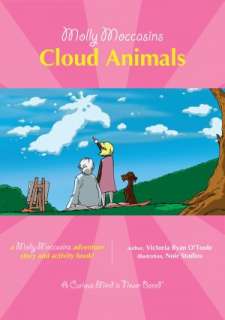   Molly Moccasins    Cloud Animals by Victoria Ryan O 