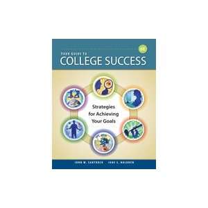  Your Guide to College Success Strategies for Achieving Your Goals 