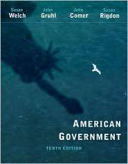 American Government, (0534647685), Susan Welch, Textbooks   Barnes 