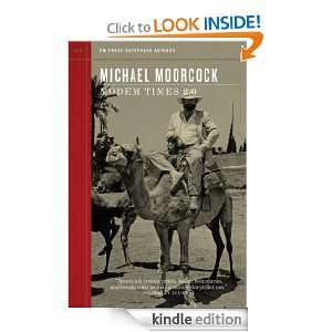 Modem Times 2.0 (Outspoken Authors): Michael Moorcock:  