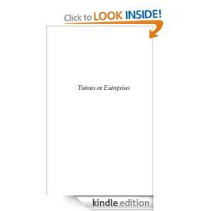 Tuteurs en entreprises (Acteurs dentreprises) (French Edition) Alain 