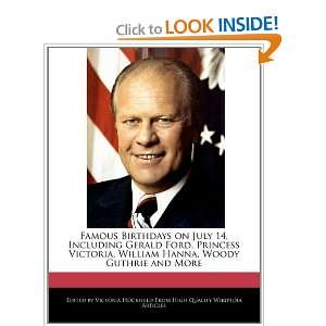  Famous Birthdays on July 14, Including Gerald Ford 