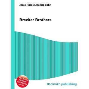  Brecker Brothers Ronald Cohn Jesse Russell Books