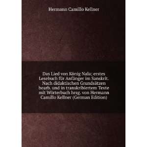   Camillo Kellner (German Edition) Hermann Camillo Kellner Books