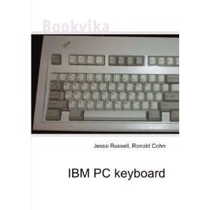  IBM PC keyboard Ronald Cohn Jesse Russell Books