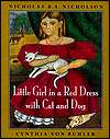   Little Girl in a Red Dress With Cat and Dog by 