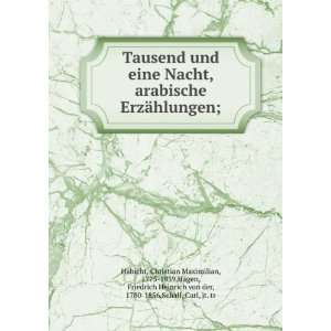   Heinrich von der, 1780 1856,Schall, Carl, jt. tr Habicht Books