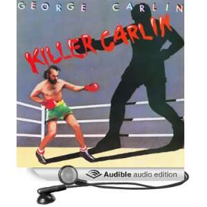    Killer Carlin (Audible Audio Edition) George Carlin Books