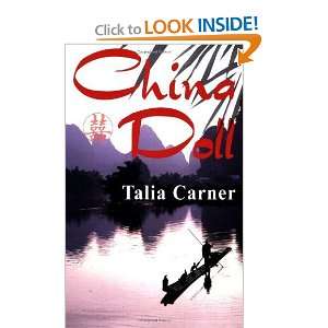  China Doll [Paperback]: Talia Carner: Books