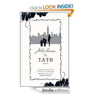 Il tato (Omnibus) (Italian Edition) Holly Peterson, A. Colombo, P 