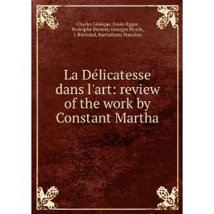    Review of the Work by Constant Martha Charles LÃ©vÃªque Books