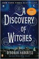  & NOBLE  A Discovery of Witches (All Souls Trilogy #1) by Deborah 