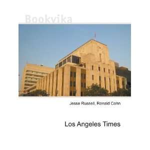  Los Angeles Times: Ronald Cohn Jesse Russell: Books
