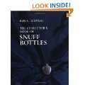 Collectors Book of Snuff Bottles Hardcover by Bob C. Stevens
