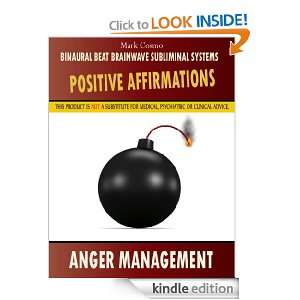Positive Affirmations Anger Management Mark Cosmo, Binaural Beat 