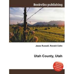  Emery County, Utah Ronald Cohn Jesse Russell Books