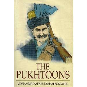  Pukhtoons (Pathans) Mohammad Afzal Shah Bokawee  Books