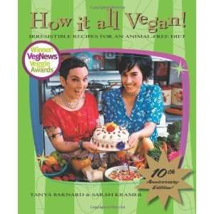  How It All Vegan 10th Anniversary Edition Irresistible 