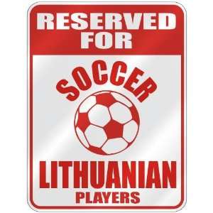   LITHUANIAN PLAYERS  PARKING SIGN COUNTRY LITHUANIA
