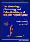 Limnology,Climatology and Paleoclimatology of the East African Lakes 