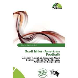   Miller (American Football) (9786200471888) Columba Sara Evelyn Books