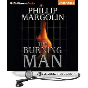  The Burning Man (Audible Audio Edition): Phillip Margolin 