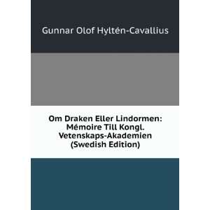    Akademien (Swedish Edition) Gunnar Olof HyltÃ©n Cavallius Books