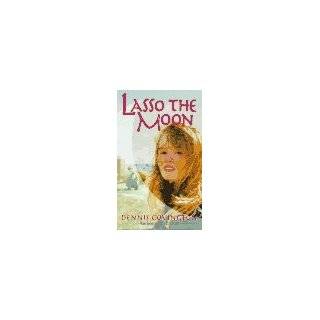 LASSO THE MOON (Laurel Leaf Books) by Dennis Covington (Aug 1, 1996)