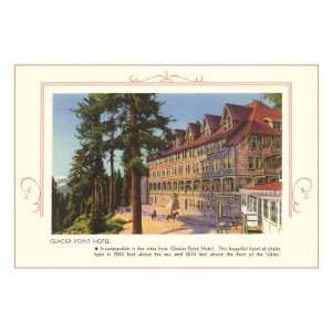  Glacier Point Hotel, Yosemite Premium Poster Print, 16x24 