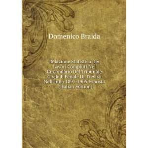   anno 1897 1905 Esposta . (Italian Edition) Domenico Braida Books