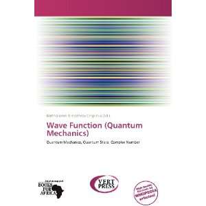 Wave Function (Quantum Mechanics)