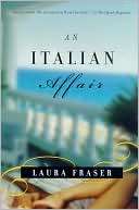 An Italian Affair Laura Fraser