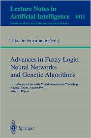 Advances in Fuzzy Logic, Neural Networks and Genetic Algorithms 