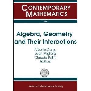  Algebra, Geometry and their Interactions Alberto (EDT 