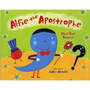    Alfie the Apostrophe [Hardcover] Moira Rose Donohue Books