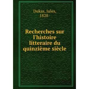   litteraire du quinziÃ¨me siÃ¨cle Jules, 1828  Dukas Books