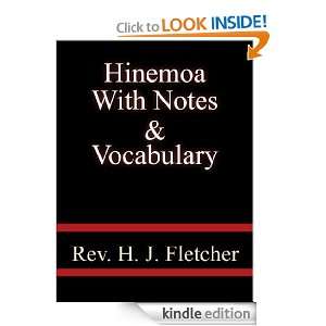 Hinemoa With Notes & Vocabulary   Rev. H. J. Fletcher: Rev. H. J 