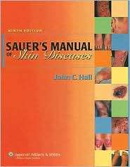   Skin Diseases, (0781729475), John C. Hall, Textbooks   