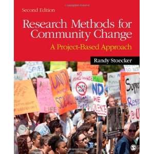  Change A Project Based Approach [Paperback] Randy R. Stoecker Books