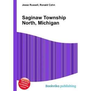  Saginaw Township North, Michigan Ronald Cohn Jesse 