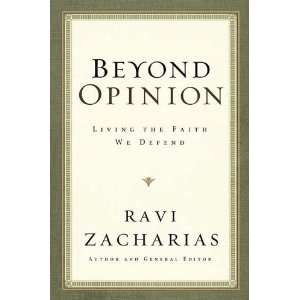    Beyond Opinion Living the Faith We Defend n/a  Author  Books