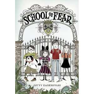  Fear   [SCHOOL OF FEAR] [Hardcover] Gitty(Author) Daneshvari Books