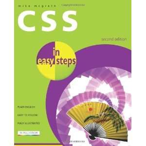  CSS in Easy Steps [Paperback]: Mike McGrath: Books