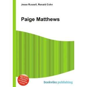  Paige Matthews Ronald Cohn Jesse Russell Books