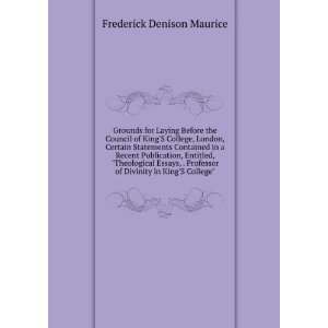   of Divinity in KingS College Frederick Denison Maurice Books