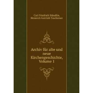  Heinrich Gottlieb Tzschirner Carl Friedrich StÃ¤udlin Books
