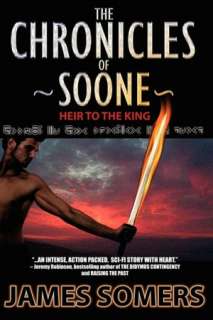   Heir to the King A Novel by James Somers, Breakneck Books  Paperback